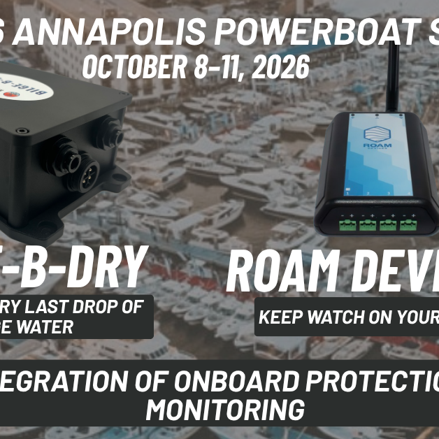 The 2026 Annapolis Powerboat Show: What to Expect — And Why You’ll Find Neptunian Sky/BILGE-B-DRY Sharing Space with Roam Devices