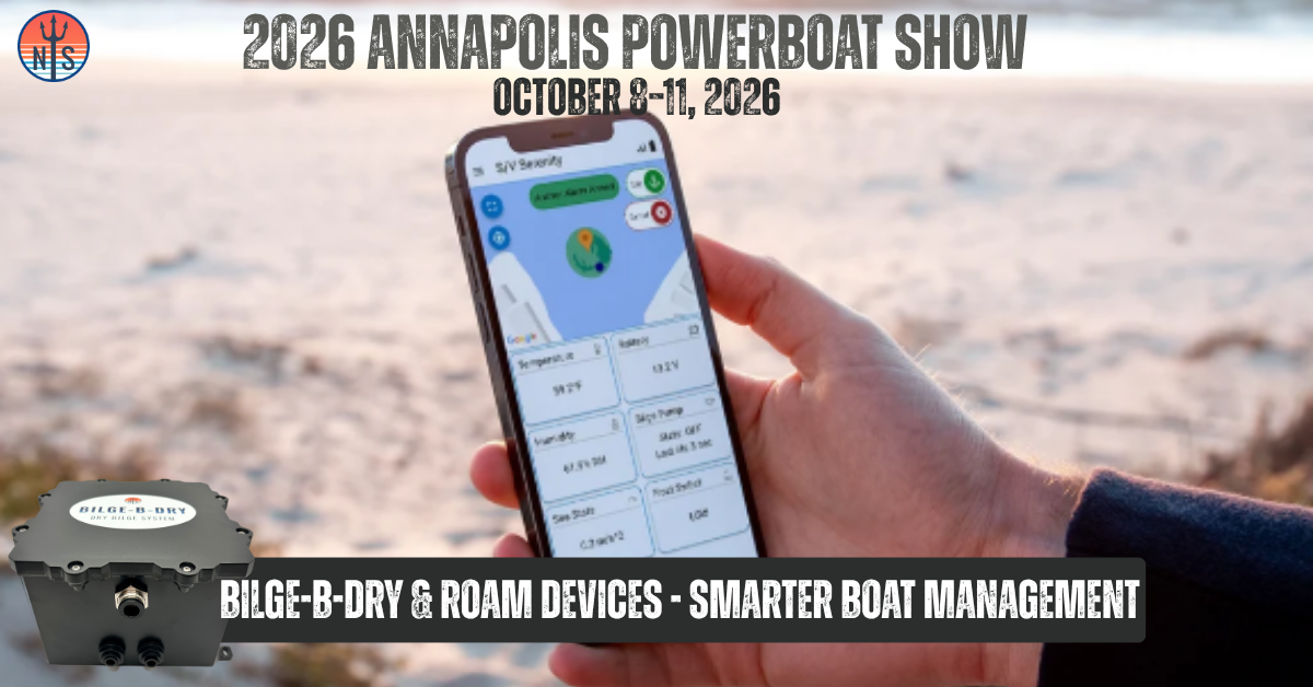 BILGE-B-DRY & ROAM Devices: Smarter Boat Management at the 2026 Annapolis Powerboat Show