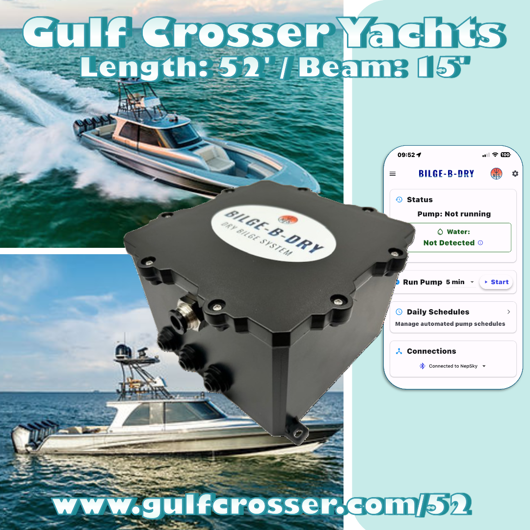BILGE-B-DRY Dry Bilge System and the Gulf Crosser 52