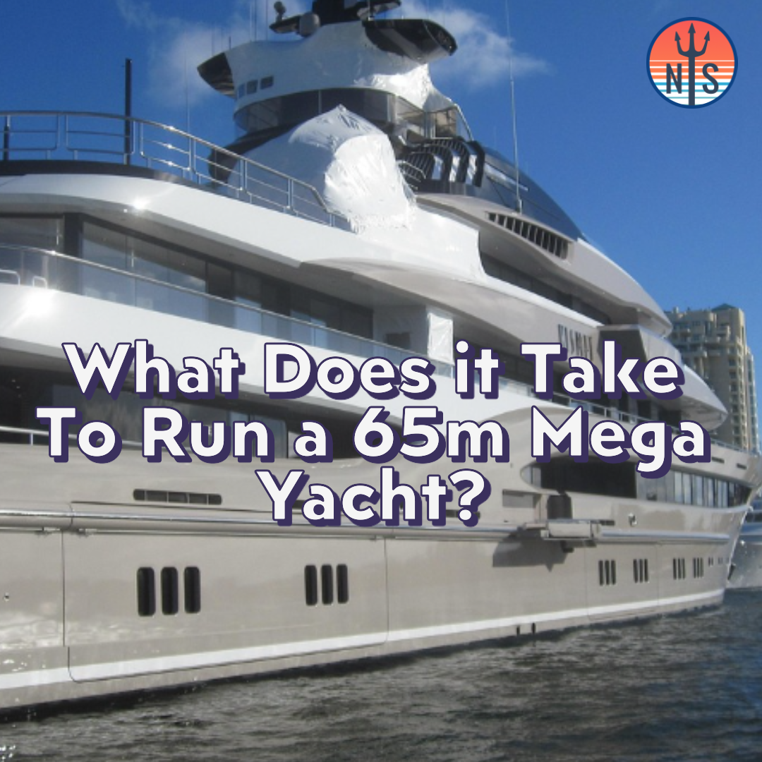 What Does It Take to Run A 65-Meter Mega Yacht?